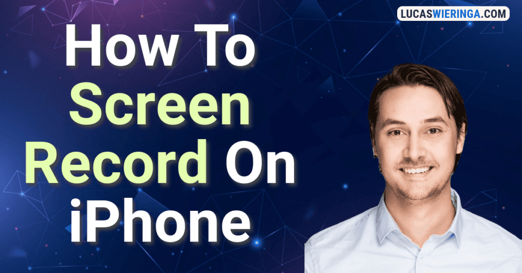 How to screen record on iphone