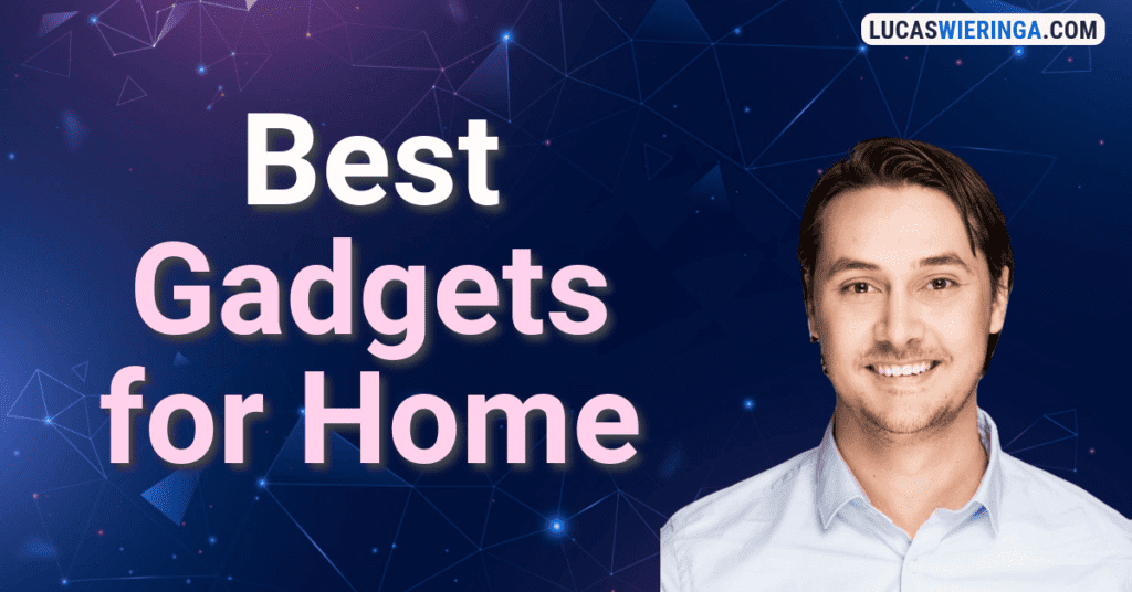 best gadgets for home