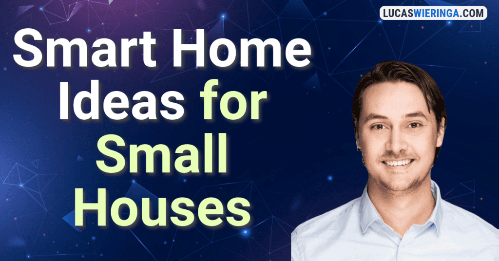 smart home ideas for small houses