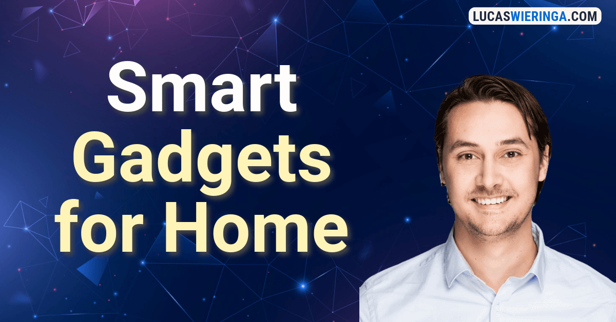 smart gadgets for home